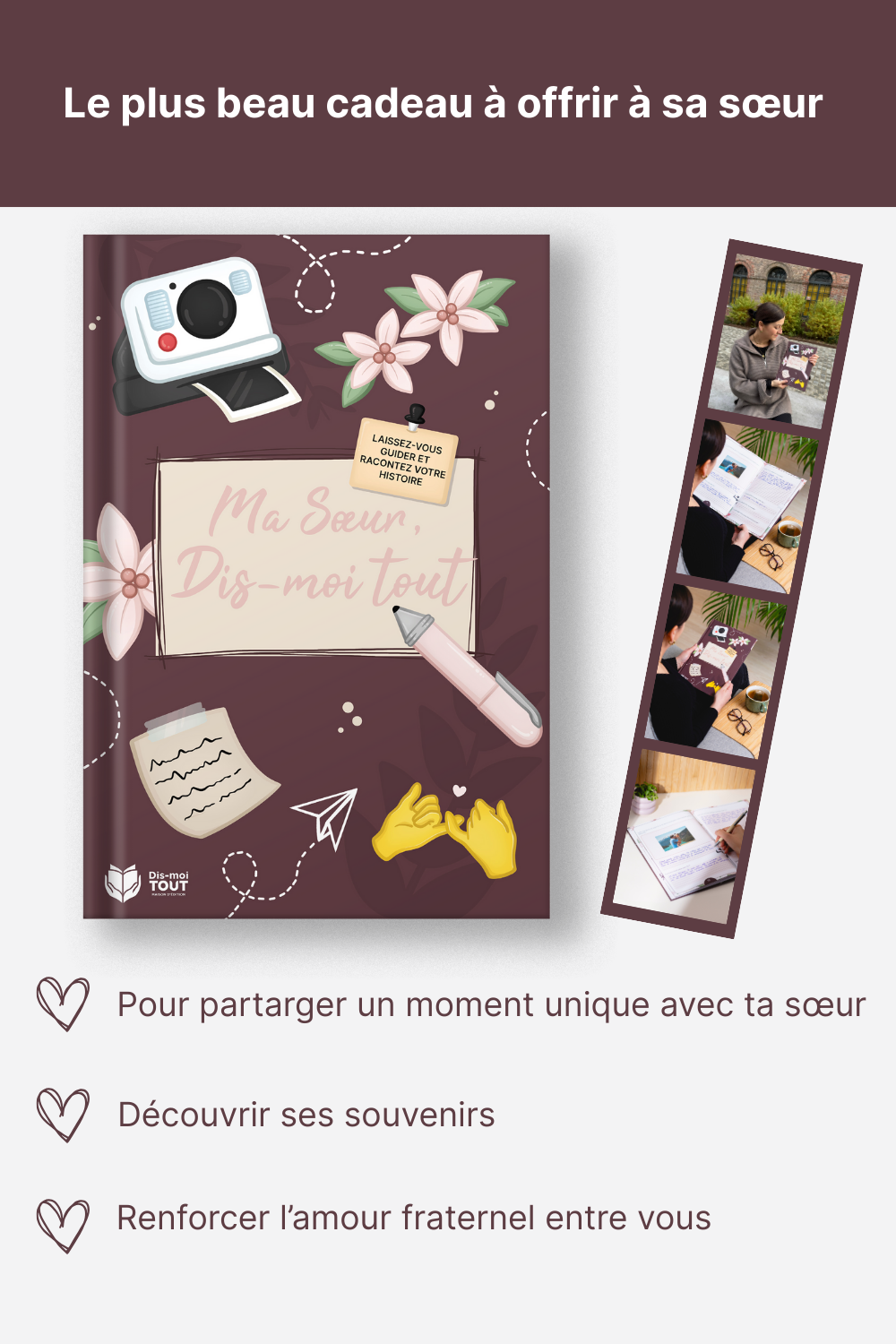 livre ma soeur, dis-moi tout explication