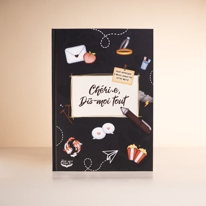 Chéri.e, dis-moi tout