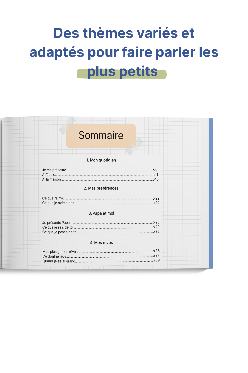 le sommaire du livre papa, je te dis tout