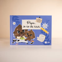 Papa, je te dis tout