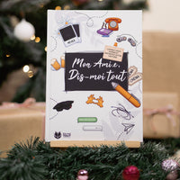 Mon ami.e, dis-moi tout