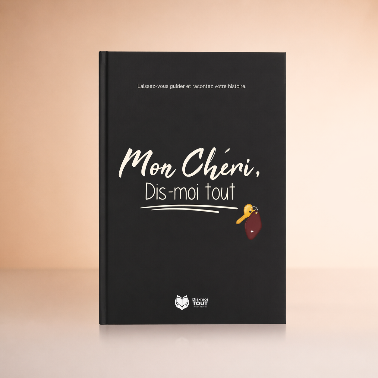 Mon chéri, dis-moi tout